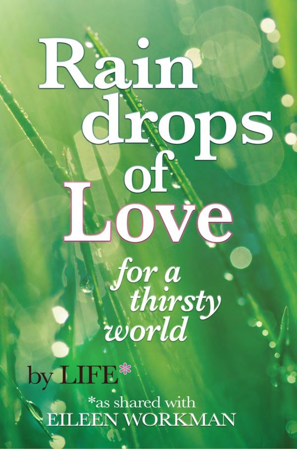 Raindrops of Love for A Thirsty World